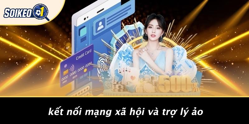 Kết Nối Mạng Xã Hội Và Trợ Lý Ảo